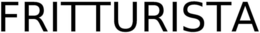 FRITTURISTA trademark