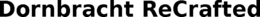 DORNBRACHT RECRAFTED trademark