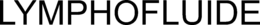 LYMPHOFLUIDE trademark
