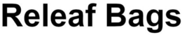 RELEAF BAGS trademark