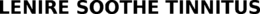 LENIRE SOOTHE TINNITUS trademark