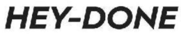 HEY-DONE trademark
