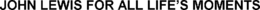 JOHN LEWIS FOR ALL LIFE?S MOMENTS trademark