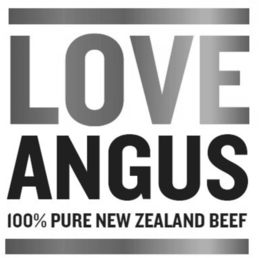 LOVE ANGUS 100% PURE NEW ZEALAND BEEF trademark