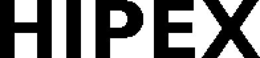 HIPEX trademark