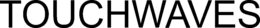 TOUCHWAVES trademark