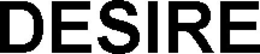 DESIRE trademark