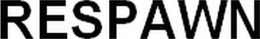 RESPAWN trademark