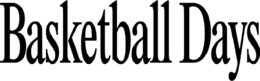 BASKETBALL DAYS trademark