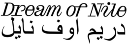 DREAM OF NILE trademark