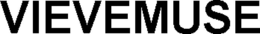 VIEVEMUSE trademark