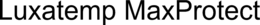 LUXATEMP MAXPROTECT trademark