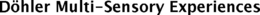 DÖHLER MULTI-SENSORY EXPERIENCES trademark