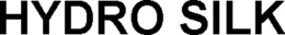 HYDRO SILK trademark