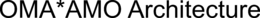 OMA*AMO ARCHITECTURE trademark