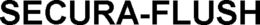 SECURA-FLUSH trademark