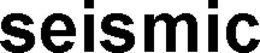 SEISMIC trademark