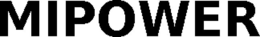 MIPOWER trademark