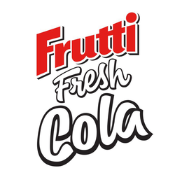 FRUTTI FRESH COLA trademark