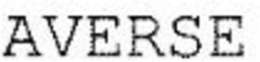 AVERSE trademark