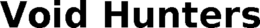 VOID HUNTERS trademark
