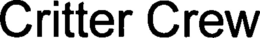 CRITTER CREW trademark