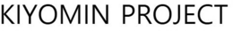 KIYOMIN PROJECT trademark