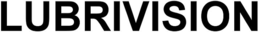 LUBRIVISION trademark