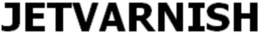 JETVARNISH trademark