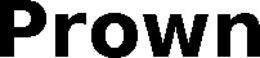 PROWN trademark