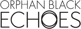 ORPHAN BLACK ECHOES trademark