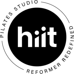 HIIT PILATES STUDIO REFORMER REDEFINED trademark