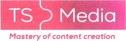 TS MEDIA MASTERY OF CONTENT CREATION trademark