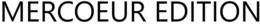 MERCOEUR EDITION trademark