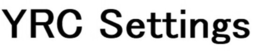 YRC SETTINGS trademark