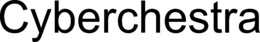 CYBERCHESTRA trademark