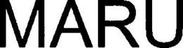 MARU trademark