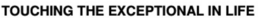 TOUCHING THE EXCEPTIONAL IN LIFE trademark