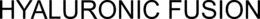 HYALURONIC FUSION trademark