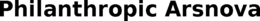 PHILANTHROPIC ARSNOVA trademark