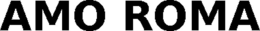 AMO ROMA trademark