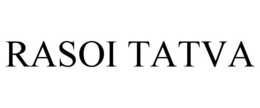 RASOI TATVA trademark