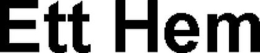 ETT HEM trademark