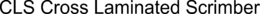 CLS CROSS LAMINATED SCRIMBER trademark