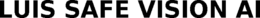 LUIS SAFE VISION AI trademark