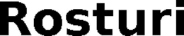 ROSTURI trademark