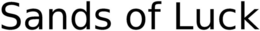 SANDS OF LUCK trademark