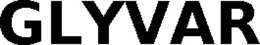 GLYVAR trademark