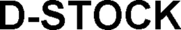 D-STOCK trademark