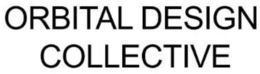 ORBITAL DESIGN COLLECTIVE trademark